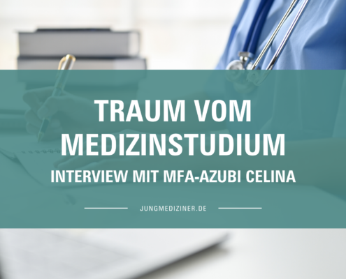 Medizin studieren mit einem NC von 2,6 - geht das? Interview mit MFA-Azubi Celina