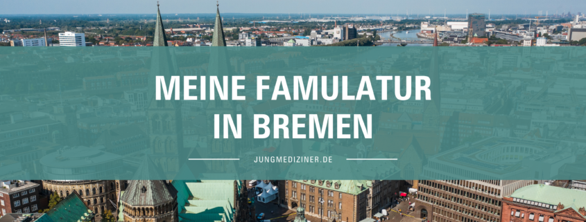 Hausarzt Famulatur in Bremen