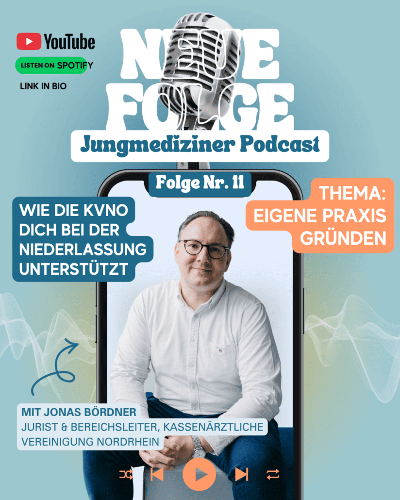 Jonas Börner von der KVNO im Jungmediziner Podcast zum Thema Niederlassung, Digitalisierung und KI in der Arztpraxis